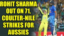 India vs Australia 3rd ODI : Rohit Sharma dismissed for 71 runs, Coulter-Nile strikes |Oneindia News