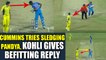India vs Australia 3rd ODI: Hardik Pandya and Pat Cummins involved in sledging incident | Oneindia