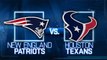 NFL Houston Texans VS New England Patriots LIVE STREAM