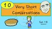 10 Very Short Conversations | Set 18 | English Speaking Price | ESL | EFL