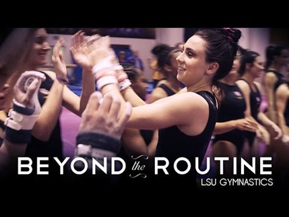 Beyond the Routine: LSU Gymnastics - The Trailer