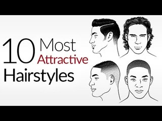 10 Most ATTRACTIVE Men's Hair Styles - Top Male Hairstyles 2017 - Attraction & A Man's Hair Style
