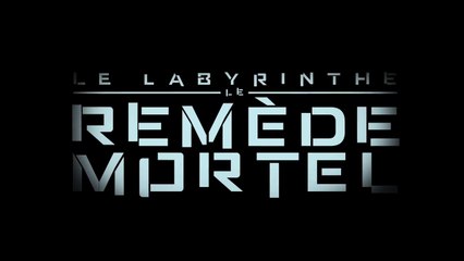 Le Labyrinthe 3 : Le remède mortel - Bande-annonce VOST