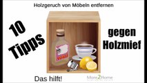 Holzgeruch bei Möbeln neutralisieren - 10 praktische Tipps