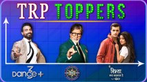 Dance Plus 3, Yeh Rishta Kya Kehlata Hai, Kaun Banega Crorepati | TRP Toppers Of The Week