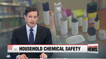 Gov't to disclose substances in more than 50 household chemical products