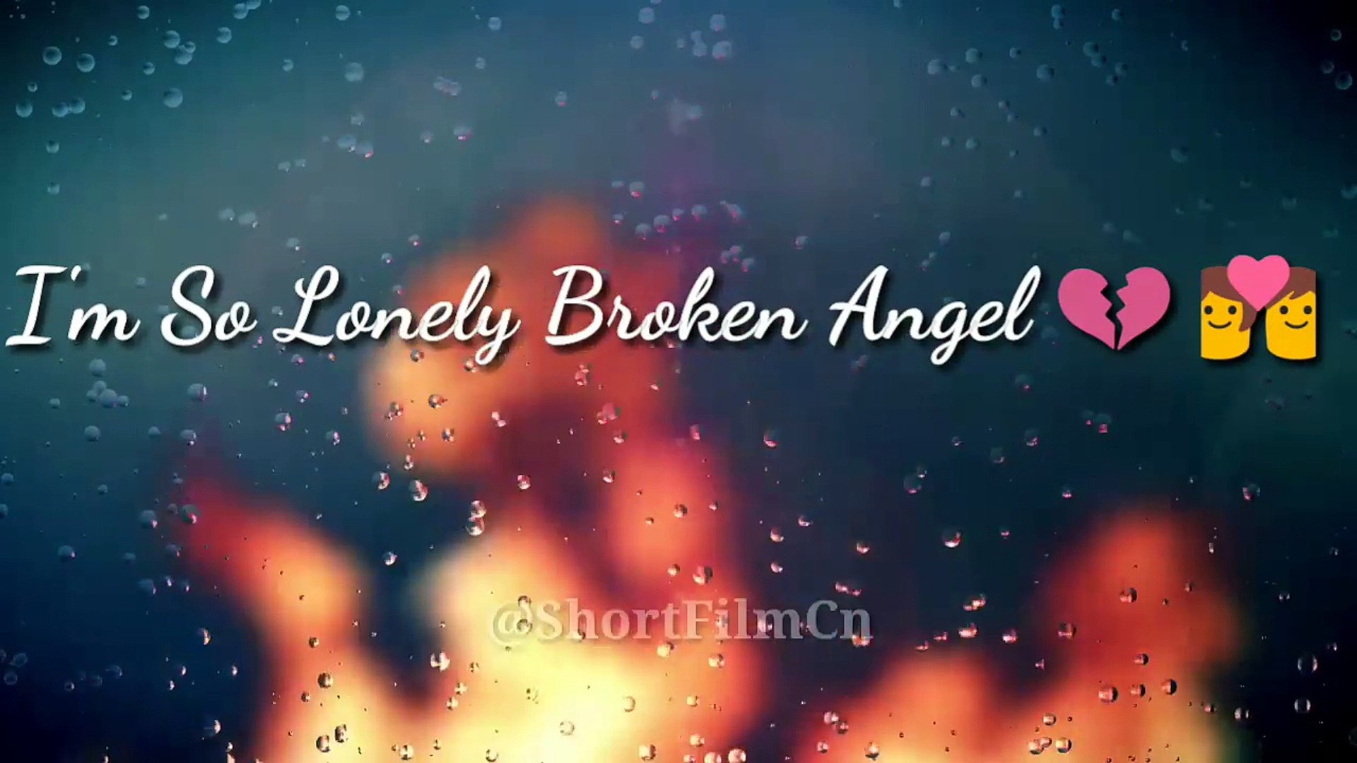 Broken Angel With Lyrics Hollywood Song Whatsapp Status 30 Second