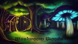 Celtic Forest Music - Mushroom Woods