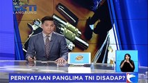 Pernyataan Panglima TNI Disadap?