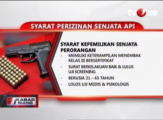 Syarat Perizinan Senjata Api