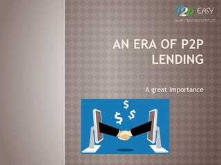 Must Know Things About P2P Lending