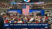 i24NEWS DESK | NFL players kneel in defiance of Trump | Monday, September 25th 2017