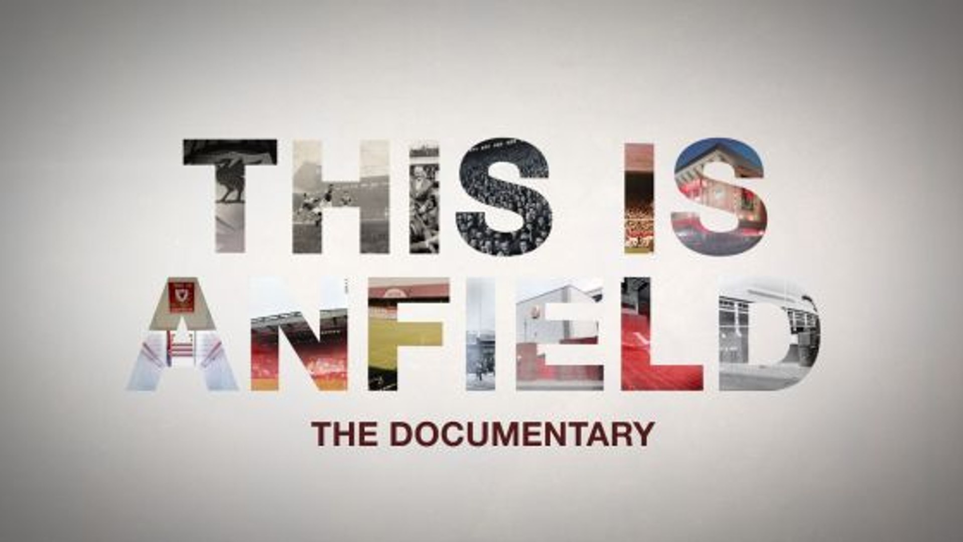 This Is Anfield The Documentary Video Dailymotion