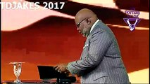 TD JAKES 2017 - #If God puts you in that position, then nothing else matters - Feb 29, 2017