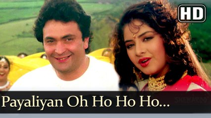 Payaliyan Oh Ho Ho Ho (Full HD Song) - Deewana (1992) - Rishi Kapoor - Divya Bharti -