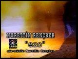 Nurettin Rençber - Ezo