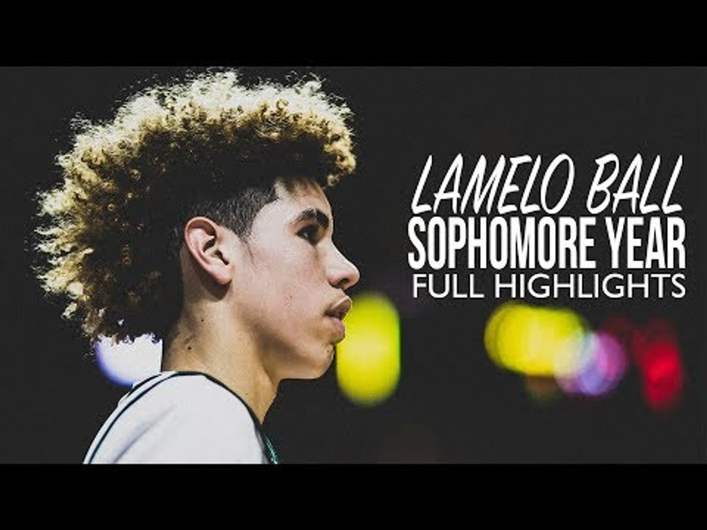 LaMelo Ball OFFICIAL Senior Season Mixtape - Most Hyped Season in