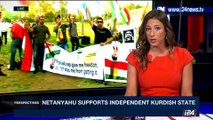 PERSPECTIVES | Netanyahu supports independent Kurdish state | Monday, September 25th 2017