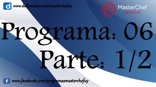 25/09/17 | Programa 06 | Parte 1/2 | MasterChefUY2