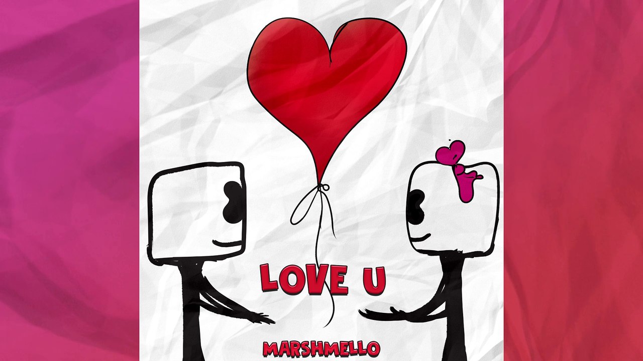 Marshmello - LoVe U