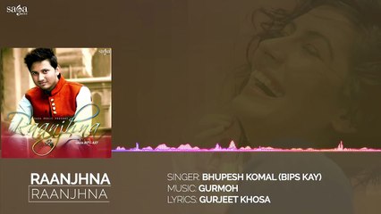 New Punjabi Romantic Love Song _ Raanjhna _ Bips Kay _ Latest Punjabi Song 2017 _ Saga Music-OehCpCpV9SI