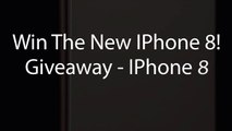 Win the new iPhone 8! - GiveAway