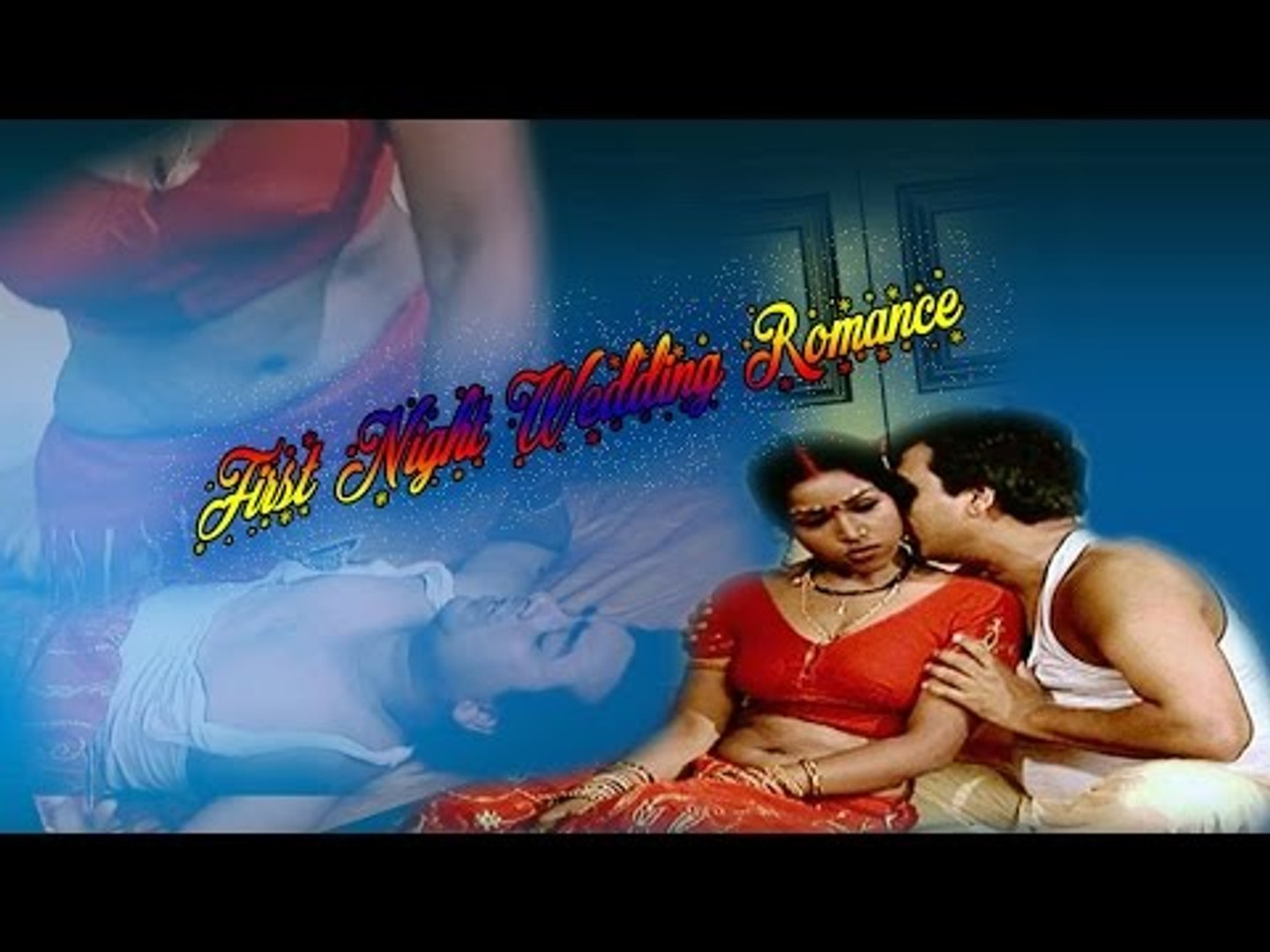 2017 Bhojpuri Hot Romance First Night wedding Romance Scene 2017 Bhojpuri Hot Scene 