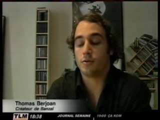 Banzaï! reportage de TLM