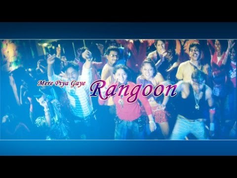 Mere Piya Gaye Rangoon | Bollywood Song | Hindi Movie Song | Mere Piya Gaye | Rangoon Song |