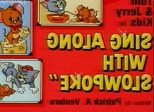 Tom and Jerry Cartoons Collection 280 Sing Along Eith Slowpoke [1992]