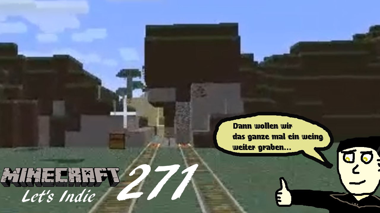 Minecraft Let's Indie 271: Weiterbau der Schneise