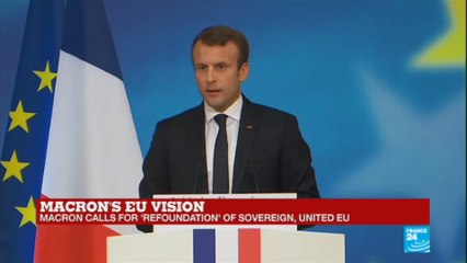 REPLAY - Watch Emmanuel Macron presenting his vision of post-Brexit Europe