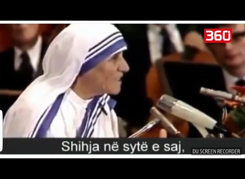Fjalimi i Nënë Terezës që përloti botën... (360video)