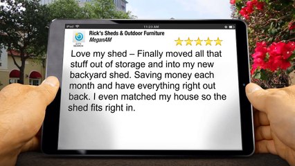 Rick's Sheds          Excellent         5 Star Review by MeganAM