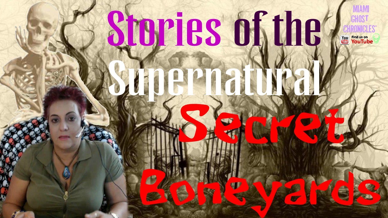 Secret Boneyards | Shallow Graves for the Forgotten Ones | Stories of the Supernatural