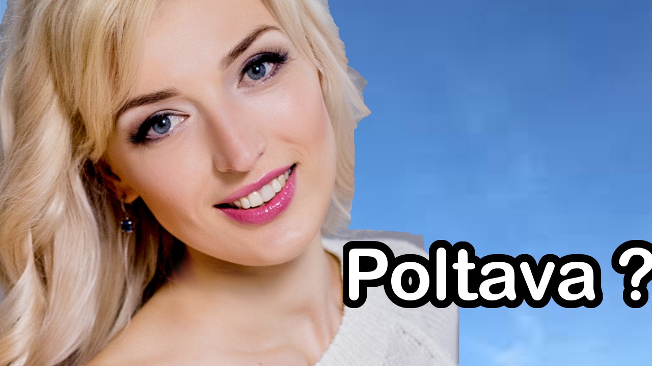 Pourquoi les femmes ukrainiennes de Poltava sont-elles si belles et sexy