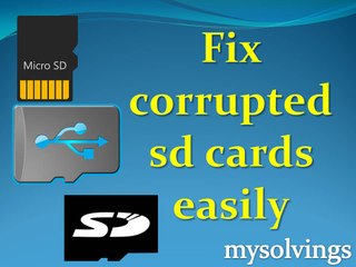 Fix Corrupted SD Card