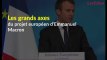 Les grands axes du projet européen d'Emmanuel Macron