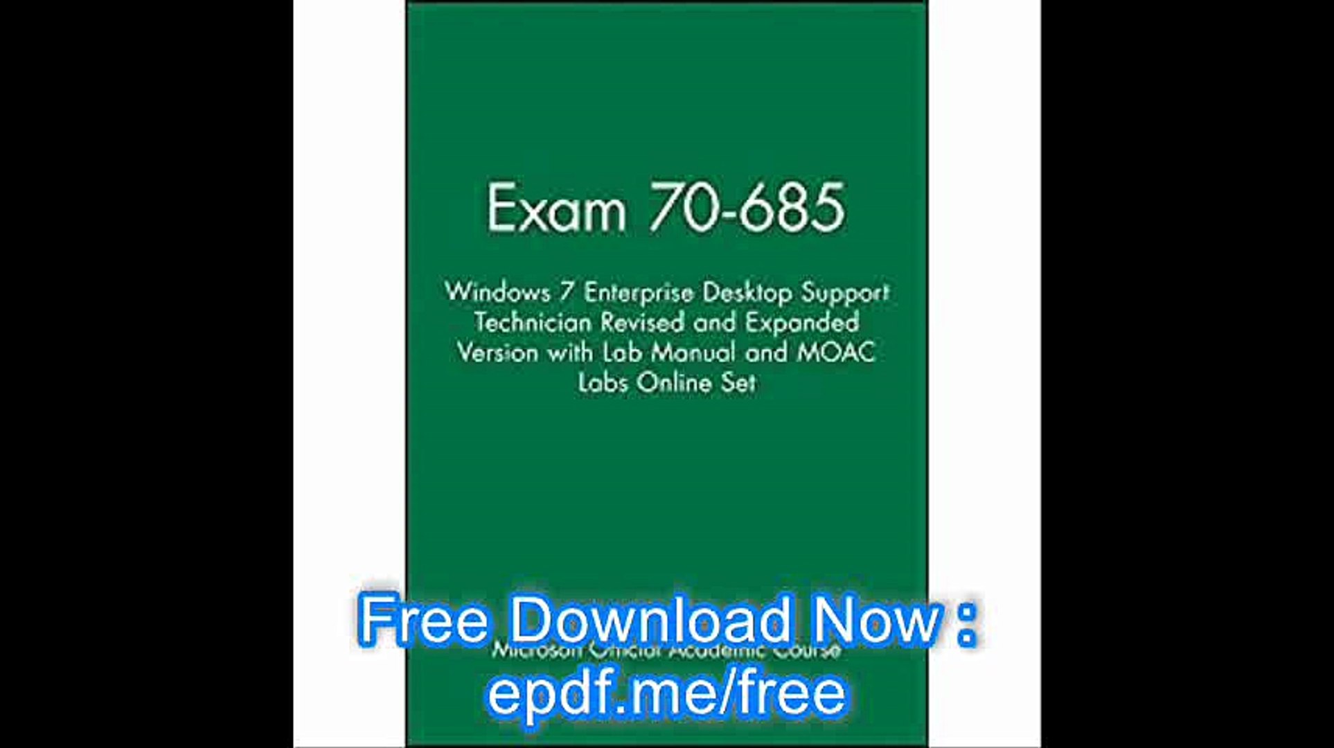 ⁣Exam 70-685 Windows 7 Enterprise Desktop Support Technician Revised and Expanded Version with Lab Ma