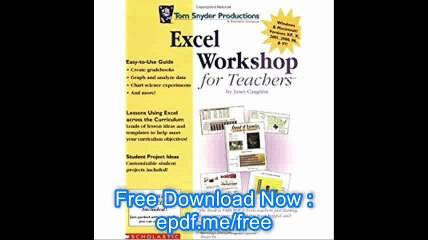 Excel Workshop For Teachers, Second Edition