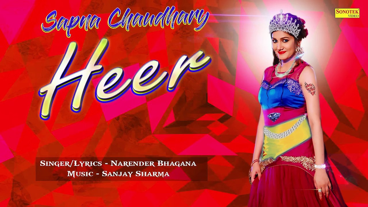 Sapna New Song - Heer - Haryanvi Song 2017 - Latest Haryanvi Song - Sapna Song