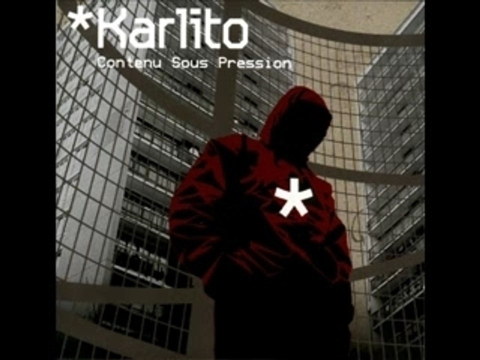 Karlito la voie du ghetto