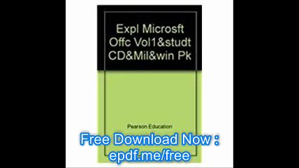 EXPL MICROSFT OFFC VOL1&STUDT CD&MIL&WIN PK