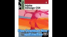 Exploring Adobe InDesign CS4 (Adobe Creative Suite)