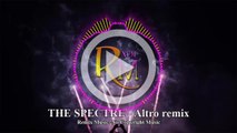 Alan Walker - The Spectre ( Remix By Altro ) [ EMD Mix 2017 - Electro House ]