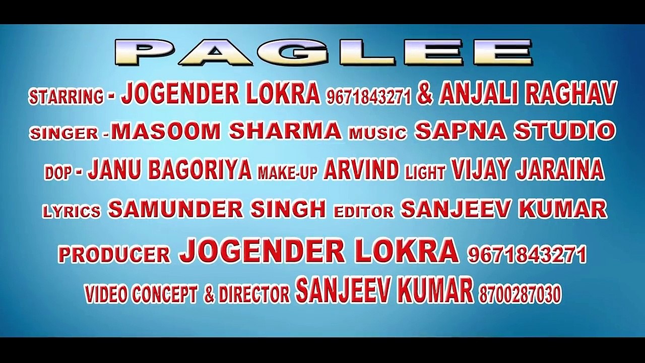 Anjali Raghav New Song _  Paglee (पगली) _ Masoom Sharma _ New Haryanvi Song 2017-SQTzV4SEcGI