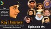 Bushra Ansari, Ghazanfar Ali Ft. Humayun Saeed - Raj Hansnee Drama Serial | Episode#4