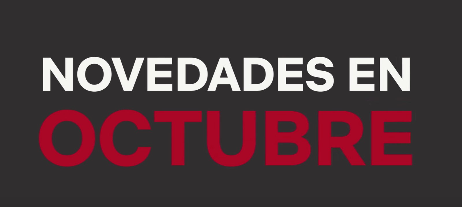 Novedades en octubre de Netflix