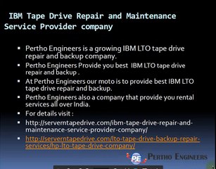 IBM Tape Drive Repair and Maintenance Service Provider company