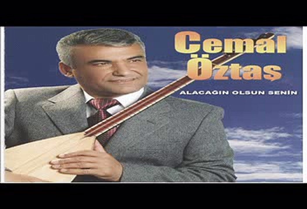 CEMAL ÖZTAŞ ALACAGIN OLSUN SENİN Dailymotion Video